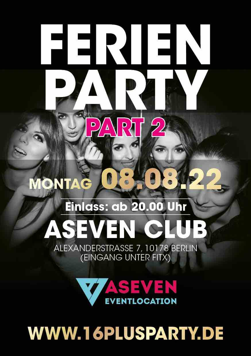 ASEVEN / Montag, 8. August 2022