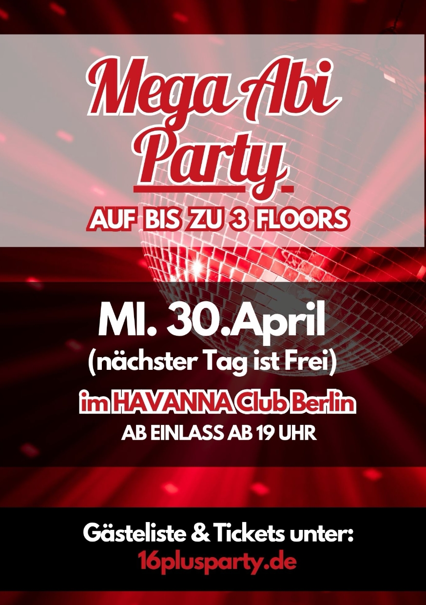 MEGA ABI PARTY @ HAVANNA, 30.04.2026