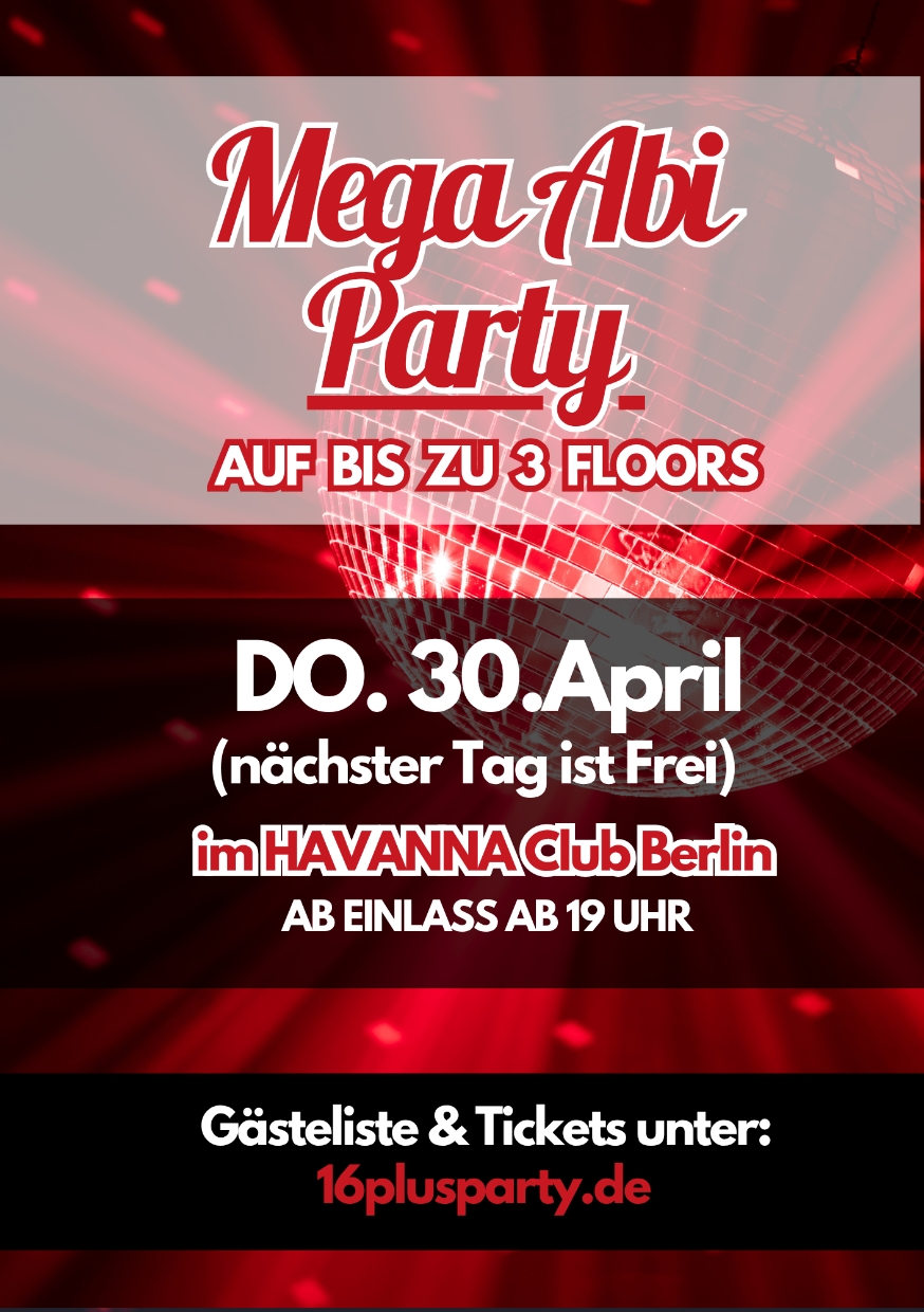 MEGA ABI PARTY @ HAVANNA, 30.04.2026