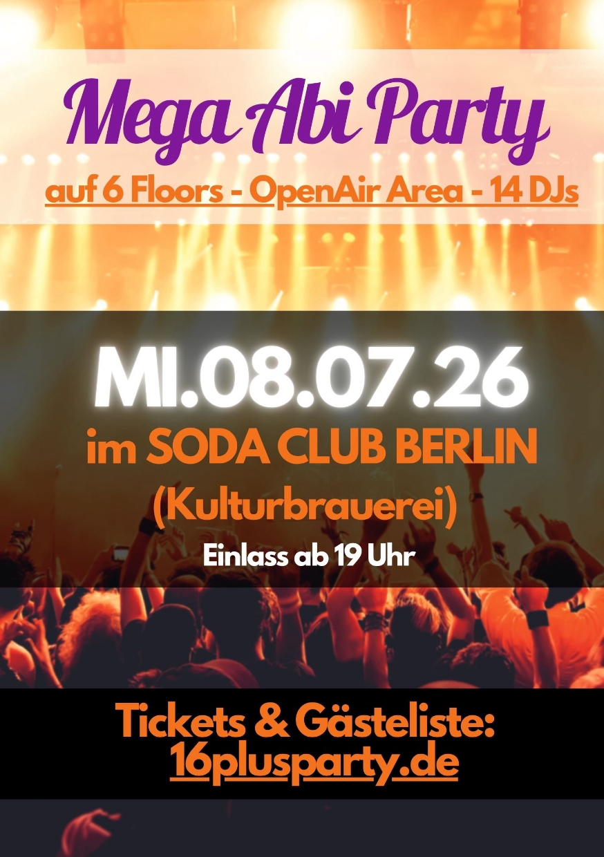 MEGA ABI PARTY @ SODA CLUB, 08.05.2026