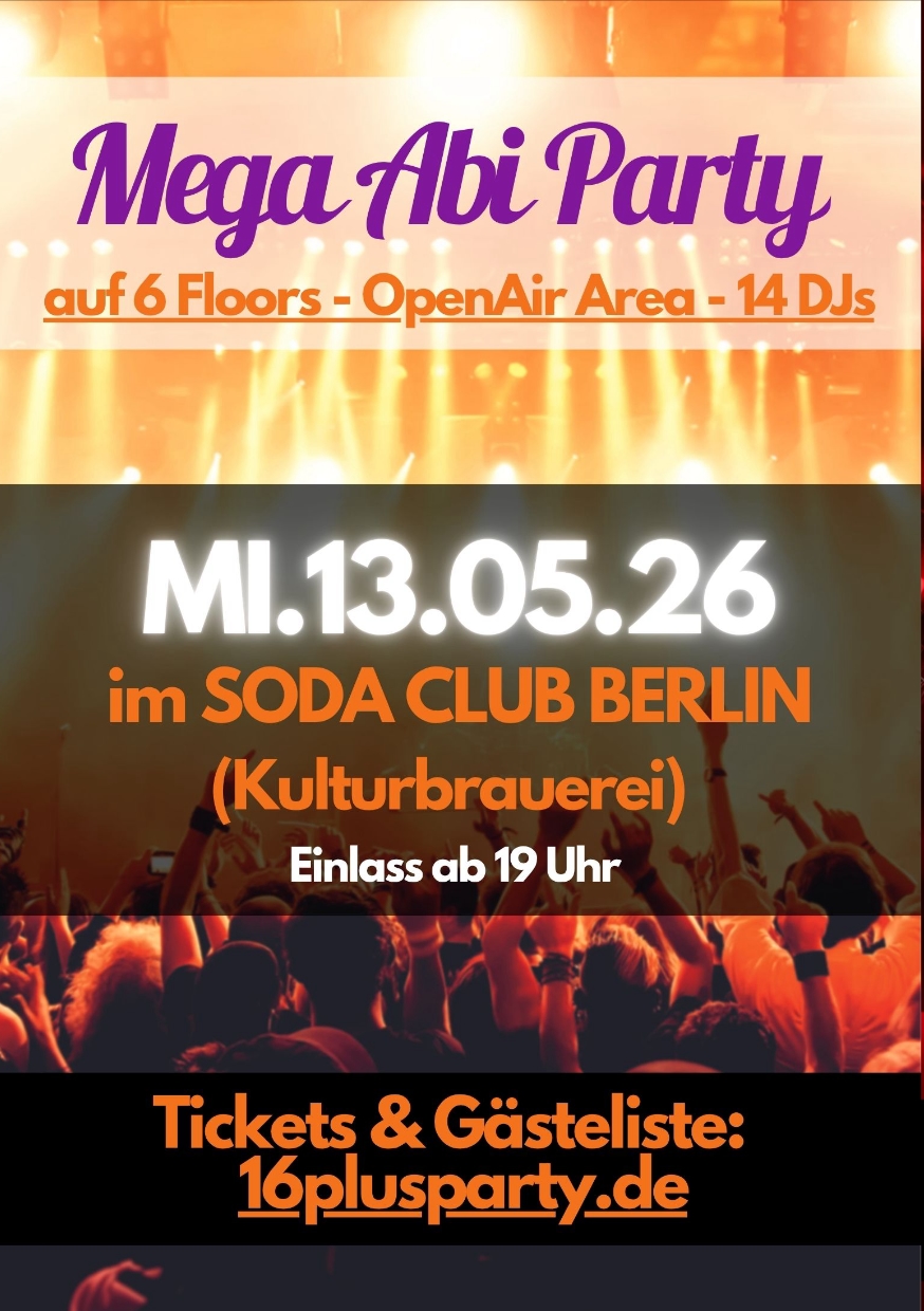 Mega Abi Party @ SODA CLUB, 13.05.2026